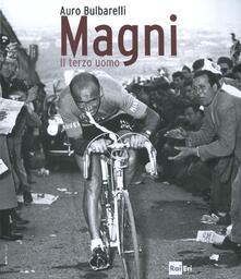 Magni. Il terzo uomo. Ediz. illustrata.pdf