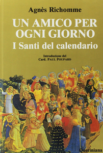 Un amico per ogni giorno. I santi del calendario Scarica PDF EPUB
