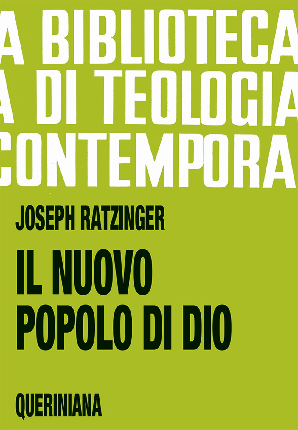 Il nuovo popolo di Dio. Questioni ecclesiologiche Scarica PDF EPUB
