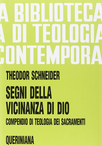 Segni della vicinanza di Dio. Compendio di teologia dei sacramenti Scarica PDF EPUB
