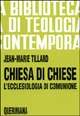 Chiesa di Chiese. L'ecclesiologia di comunione Scarica PDF EPUB
