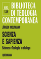 Scienza e sapienza. Scienza e teologia in dialogo Scarica PDF EPUB
