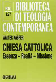 Chiesa cattolica. Essenza, realtà, missione Scarica PDF EPUB
