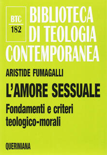 L amore sessuale. Fondamenti e criteri teologico-morali.pdf