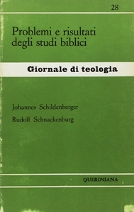 Problemi e risultati degli studi biblici