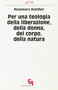 Per una teologia della liberazione della donna, del corpo, della natura Scarica PDF EPUB
