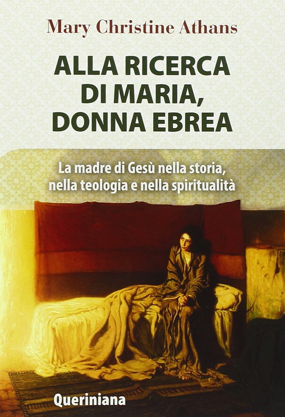 Image of Alla ricerca di Maria, donna ebrea. la madre di Gesù nella storia, nella teologia e nella spiritualità