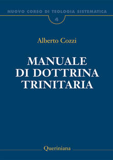 Nuovo corso di teologia sistematica. Vol. 4: Manuale di dottrina trinitaria..pdf