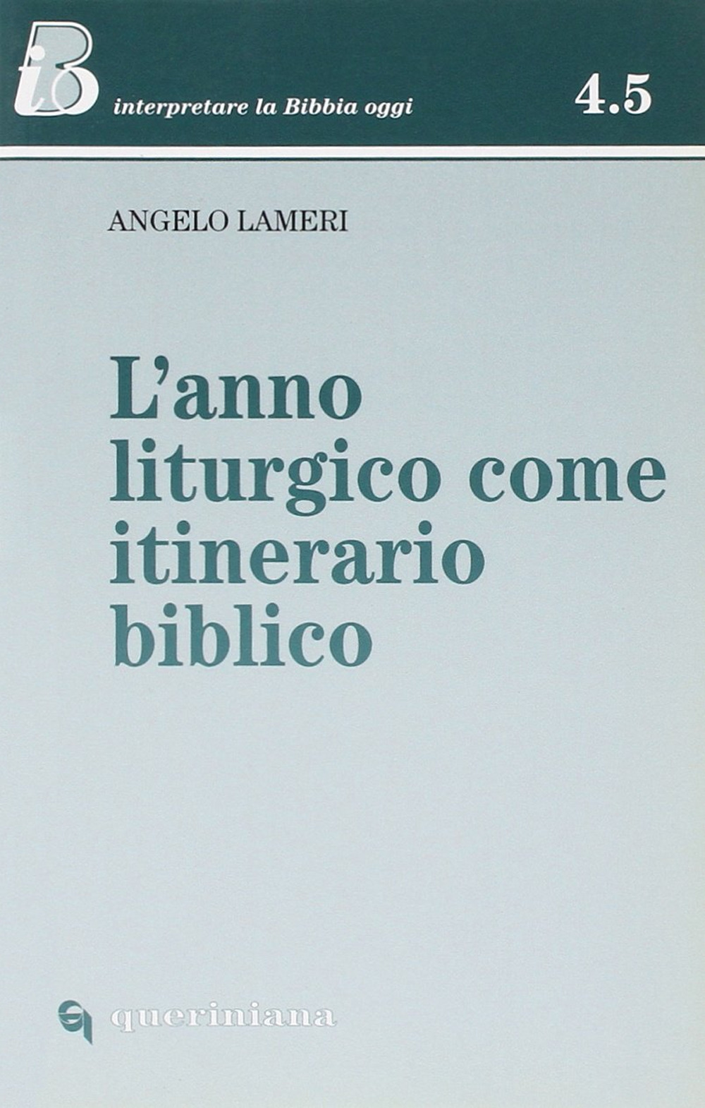 Image of L' anno liturgico come itinerario biblico