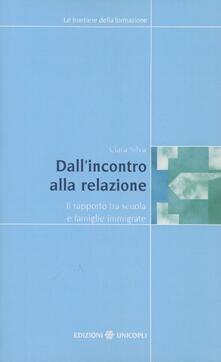 Dallincontro alla relazione. Il rapporto tra scuola e famiglie immigrate.pdf