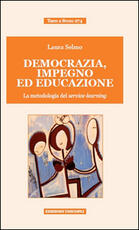 Libro Democrazia, impegno ed educazione. La metodologia del service-learning Laura Selmo