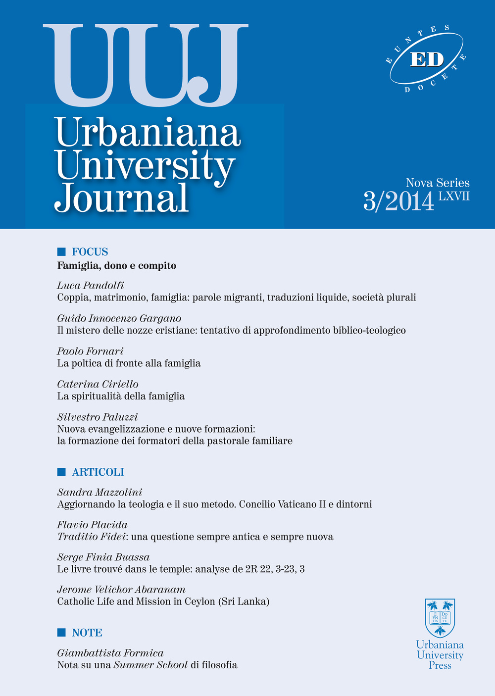 Urbaniana University Journal. Euntes Docete (2014). Vol. 3: Famiglia, dono e compito.