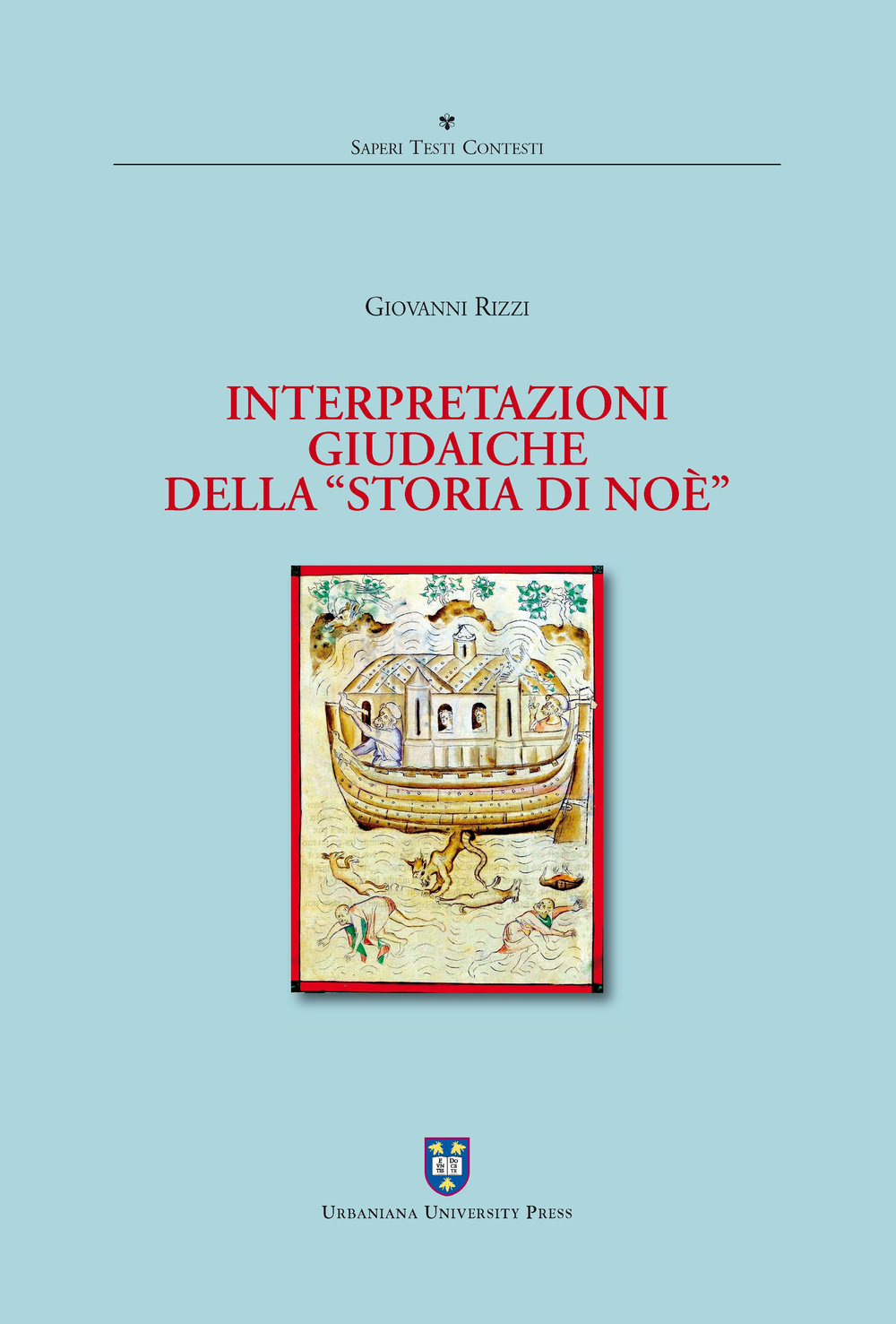 Interpretazioni giudaiche della «Storia di Noè»