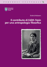 Libro Il contributo di Edith Stein per una antropologia filosofica Shahid Mobeen