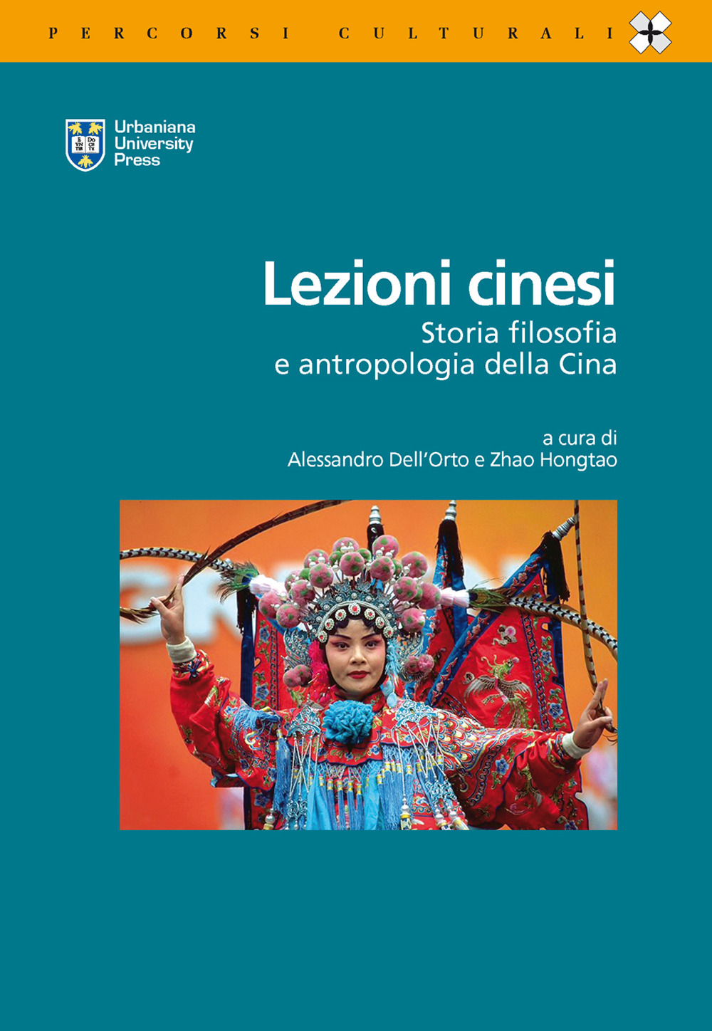 Image of Lezioni cinesi. Storia, filosofia e antropologia della Cina. Ediz. italiana e inglese
