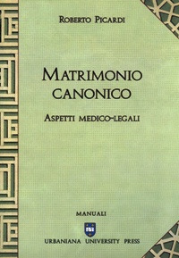 Matrimonio canonico. Aspetti medico-legali