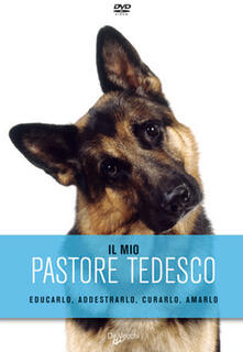 Il mio pastore tedesco. DVD.pdf