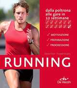 Libro Running. Dalla poltrona alle gare in 12 settimane Russell Murphy Daniel Ford