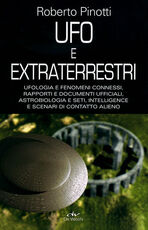 Libro UFO e extraterrestri Roberto Pinotti
