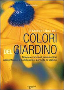 Il grande libro dei colori del giardino. Ediz. illustrata.pdf