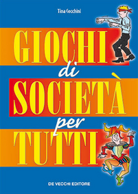 Giochi di società per tutti