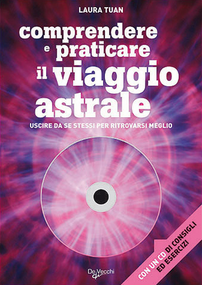 Il viaggio astrale. Con CD Audio