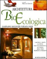 Libro Architettura bio-ecologica Maurizio Corrado