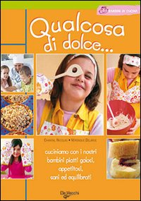 Qualcosa di dolce