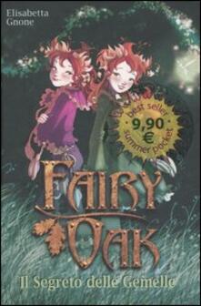 Il segreto delle gemelle. Fairy Oak.pdf