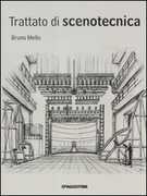 Libro Trattato di scenotecnica Bruno Mello
