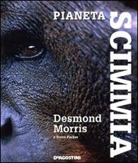 Libro Pianeta scimmia Desmond Morris Steve Parker