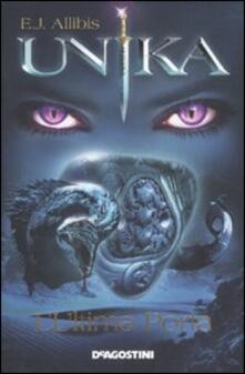 Unika. Lultima porta.pdf