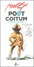 Libro Post coitum. Satire di un tardo impero Makkox