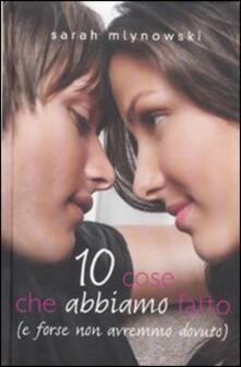 10 cose che abbiamo fatto (e forse non avremmo dovuto).pdf