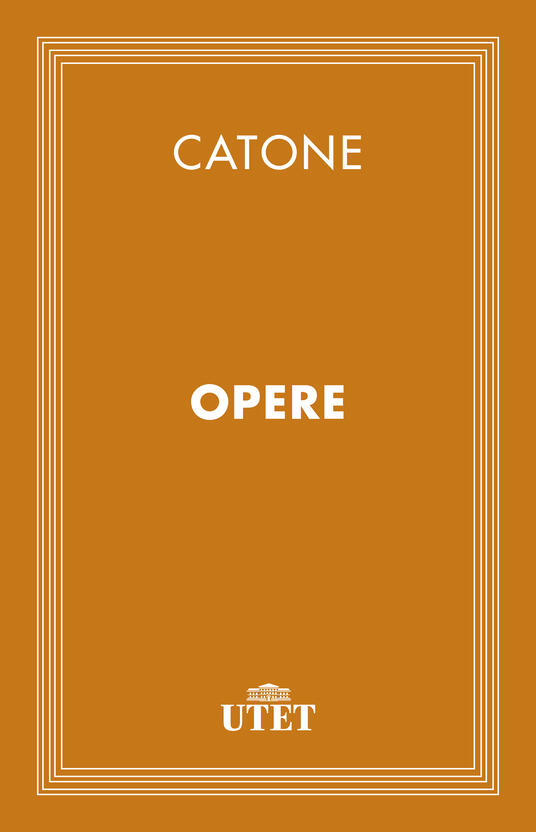 Opere Catone, Marco Porcio Ebook EPUB con Light DRM IBS
