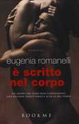Libro È scritto nel corpo Eugenia Romanelli