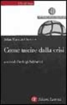Come uscire dalla crisi.pdf