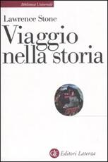 Libro Viaggio nella storia Lawrence Stone