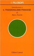 Libro Introduzione al tradizionalismo francese Marco Ravera