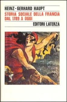 Storia sociale della Francia dal 1789 a oggi.pdf