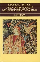 Copertina  L'idea di individualità nel Rinascimento italiano