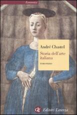 Libro Storia dell'arte italiana. Vol. 1 André Chastel