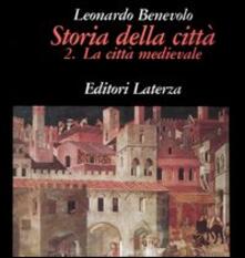 Storia della città. Vol. 2: La città medievale..pdf