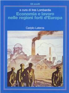 Economia e lavoro nelle regioni forti dEuropa.pdf