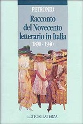 Copertina  Racconto del Novecento letterario in Italia. 1890-1940