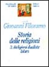 Libro Storia delle religioni. Vol. 3: Religioni dualiste. Islam.