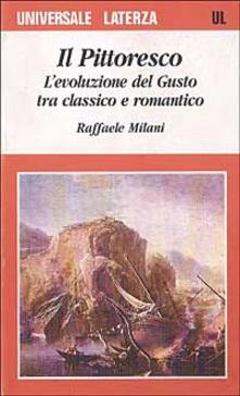 Il pittoresco. Levoluzione del gusto tra classico e romantico.pdf
