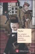 Libro Le origini della seconda guerra mondiale Alan J. Taylor