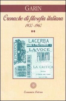 Cronache di filosofia italiana 1900-1960. Vol. 2.pdf