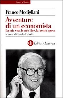 Le avventure di un economista. La mia vita, le mie idee, la nostra epoca.pdf